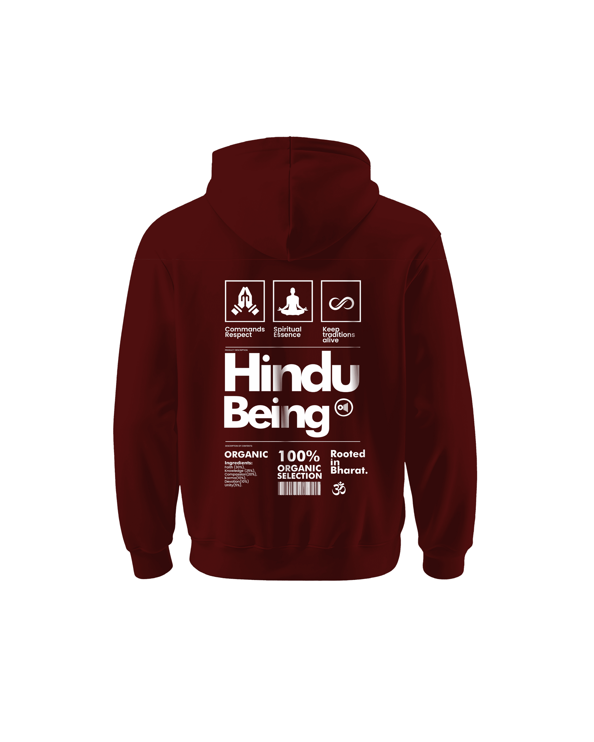 Outspoken maroon hoodie with white Hindu Being design highlighting Indian history clothing theme